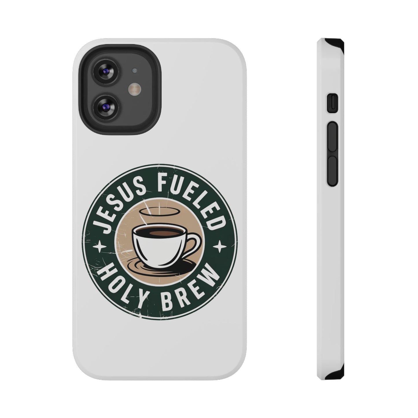 Jesus Fueled Holy Brew Phone Case