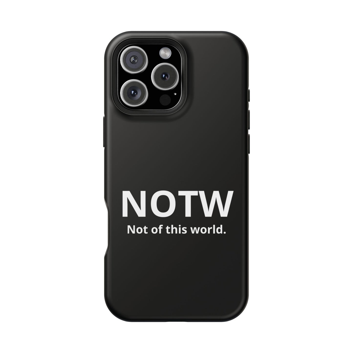 NOTW Not of This World Phone Case - John 17:16