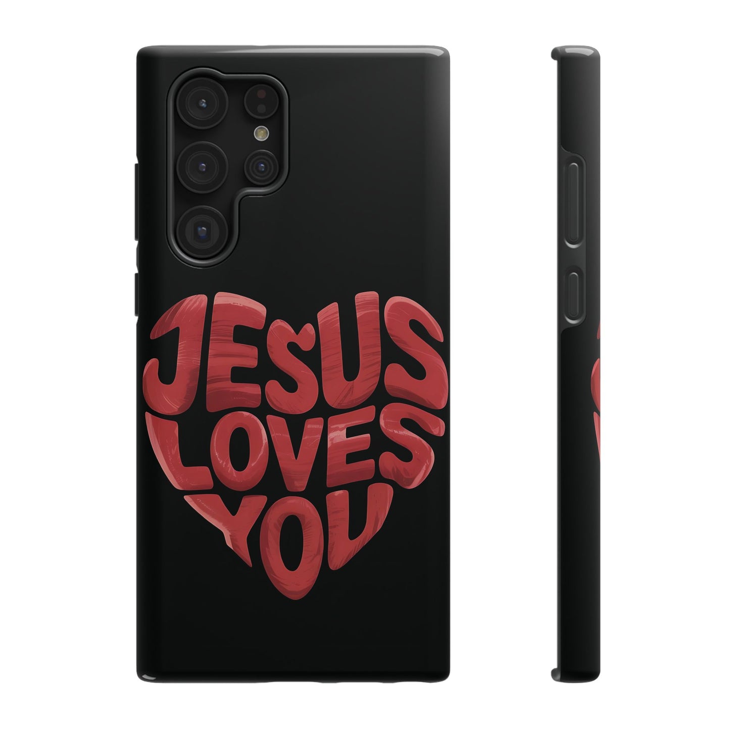 Jesus Loves You Phone Case