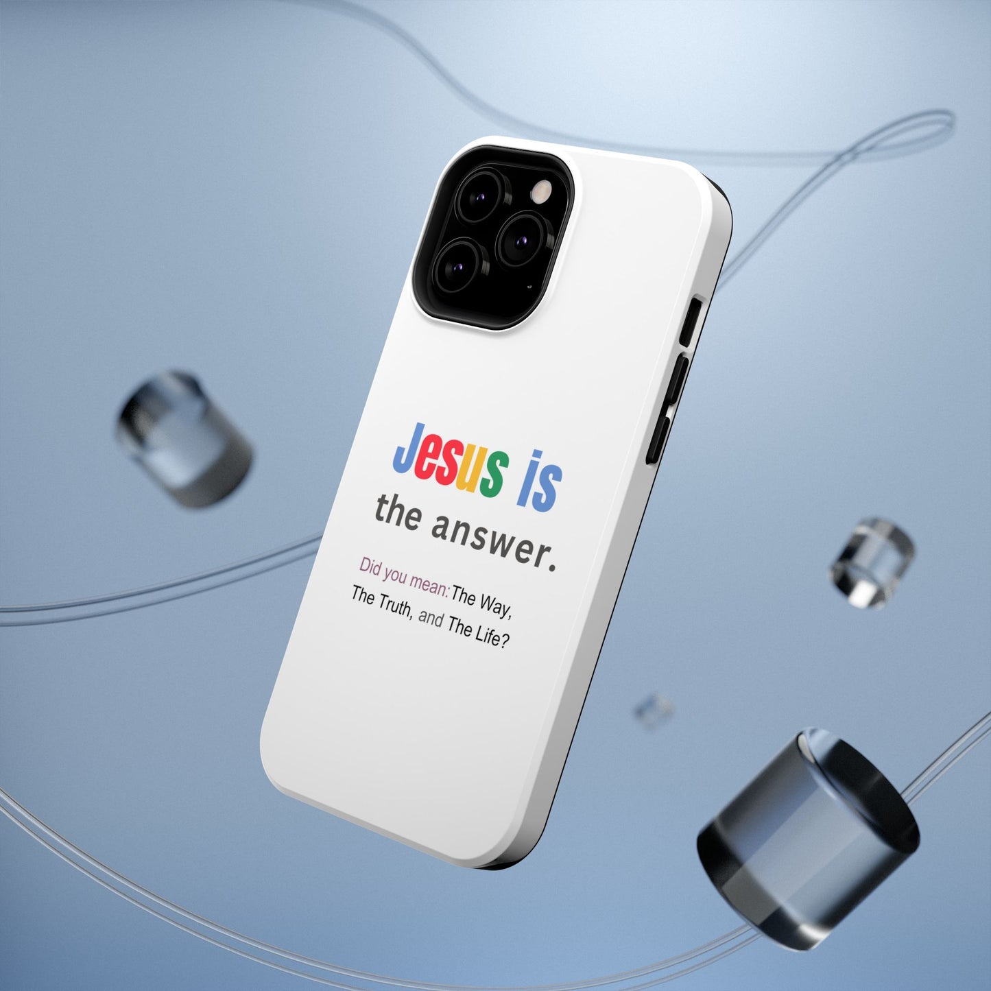 Jesus is The Answer Phone Case – John 14:6