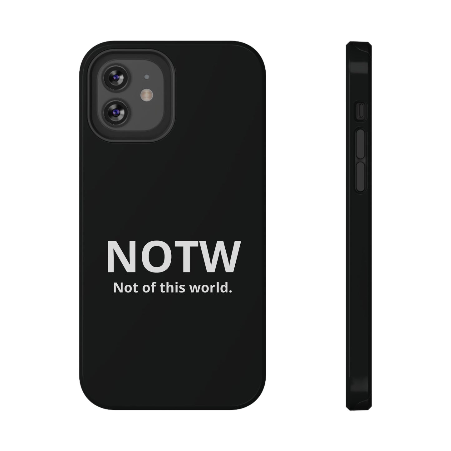 NOTW Not of This World Phone Case - John 17:16