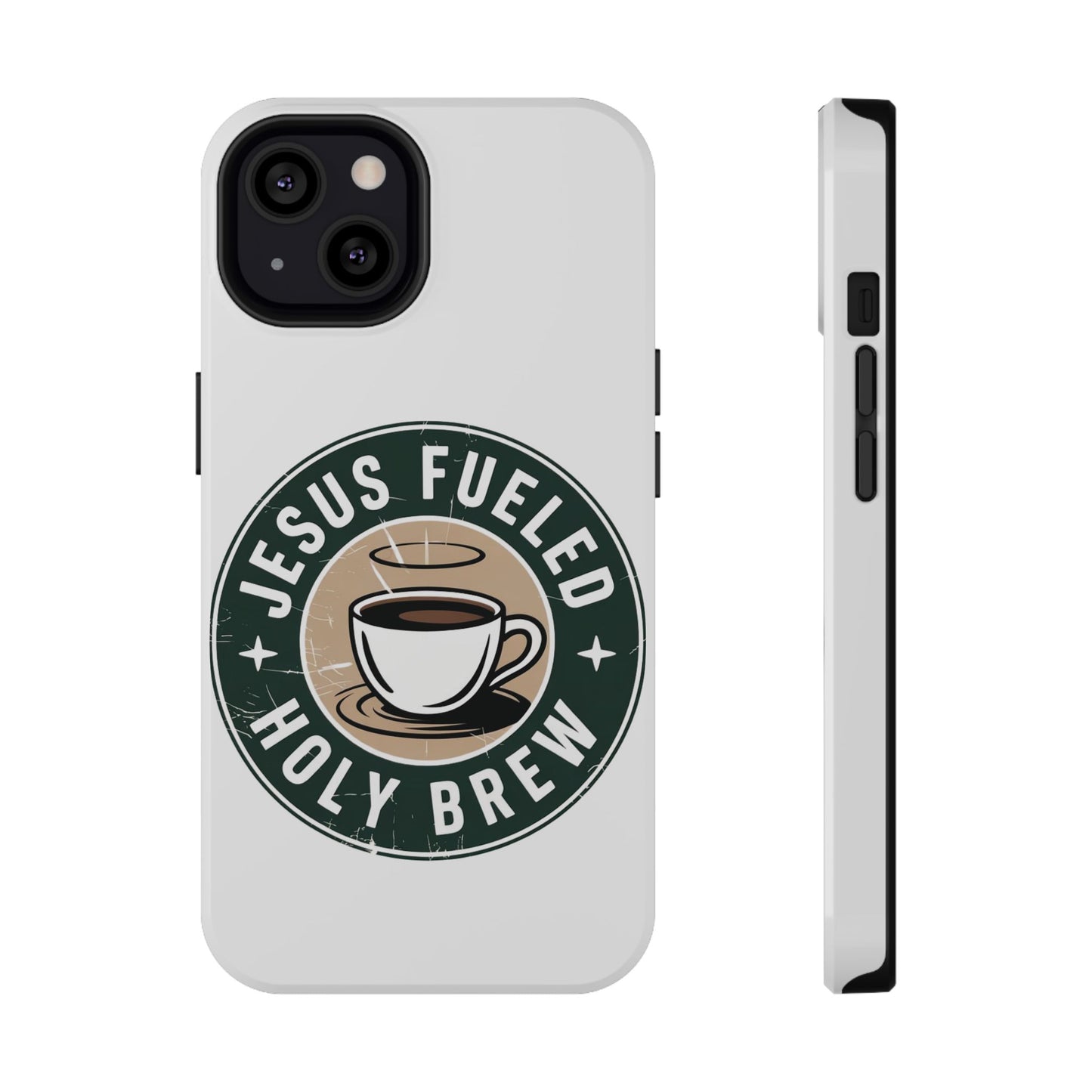 Jesus Fueled Holy Brew Phone Case
