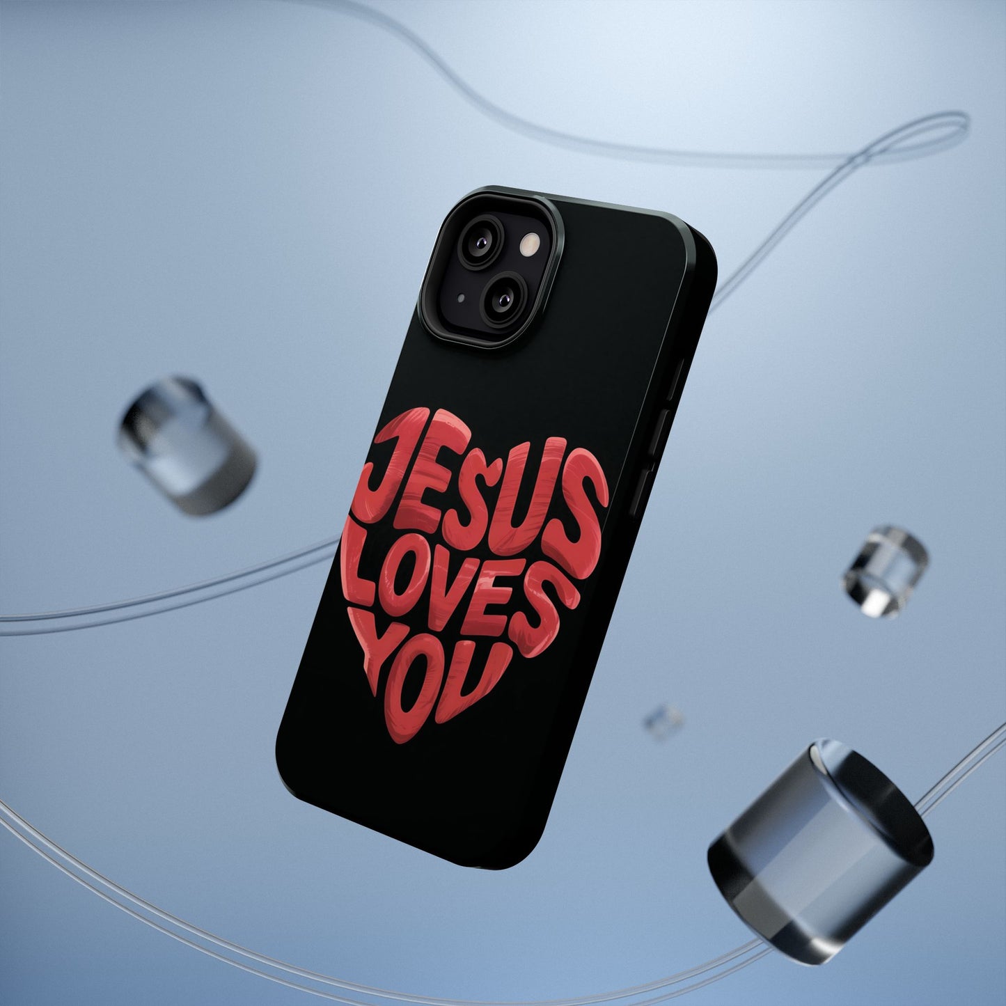 Jesus Loves You Phone Case