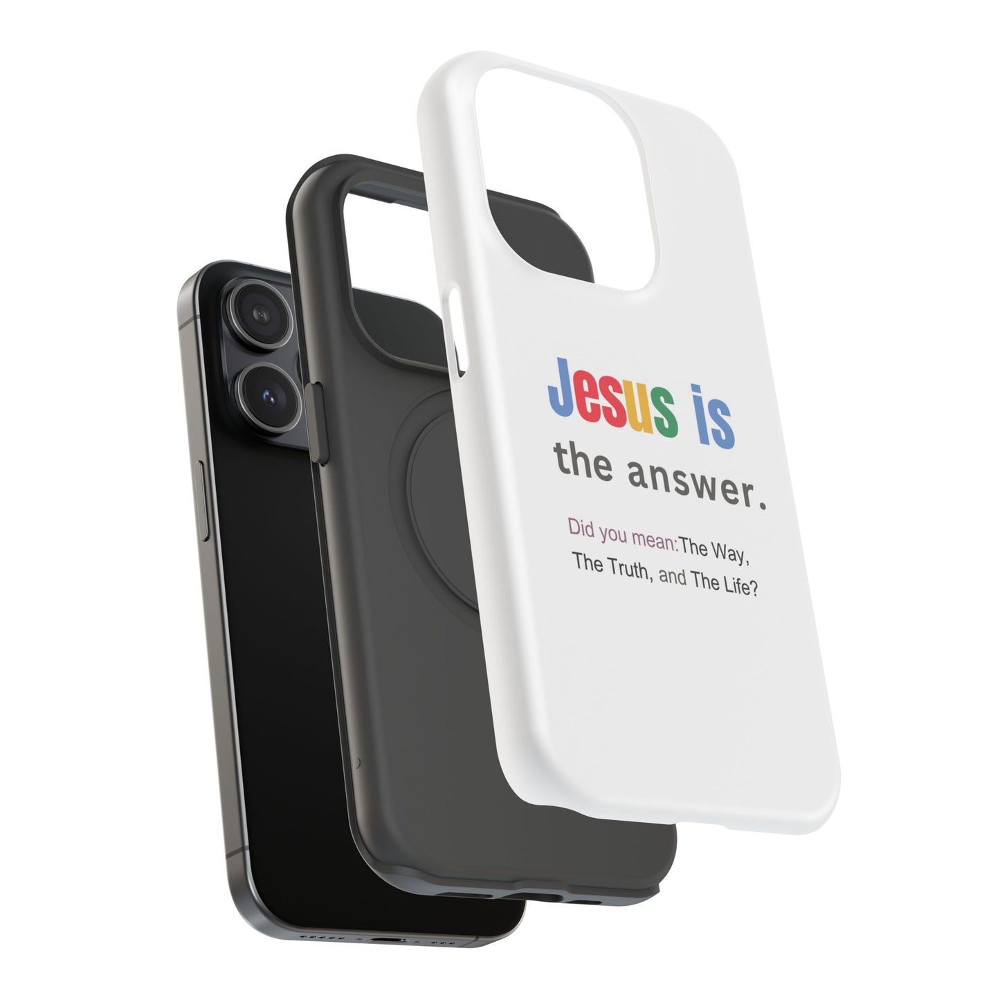 Jesus is The Answer Phone Case – John 14:6