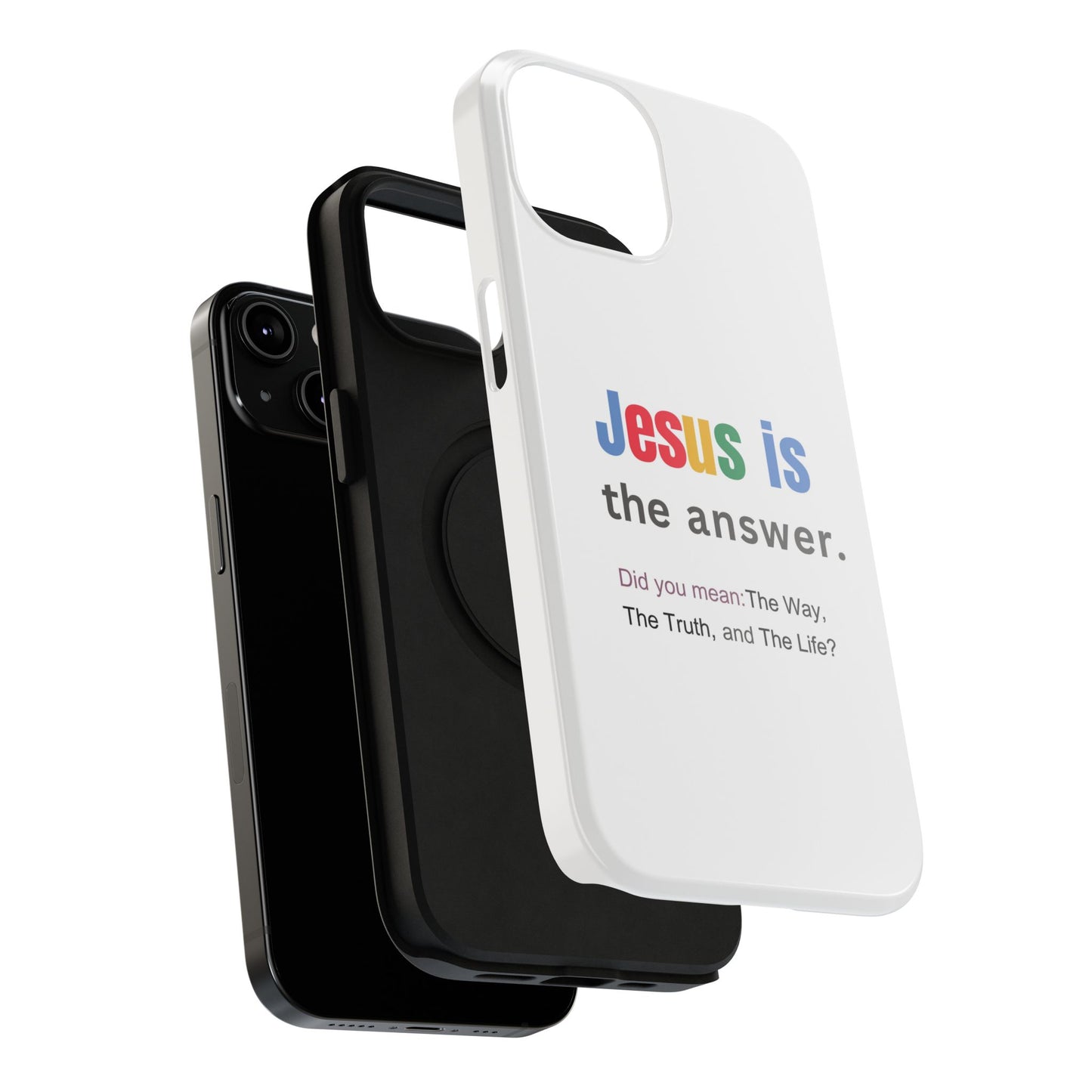 Jesus is The Answer Phone Case – John 14:6