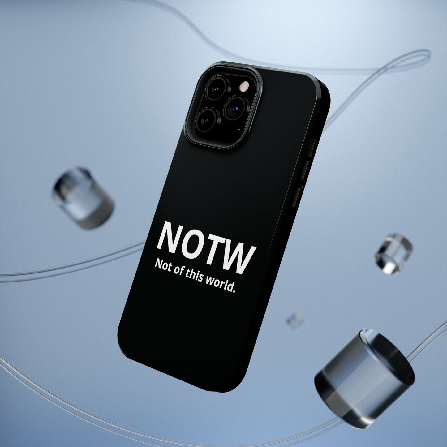 NOTW Not of This World Phone Case - John 17:16