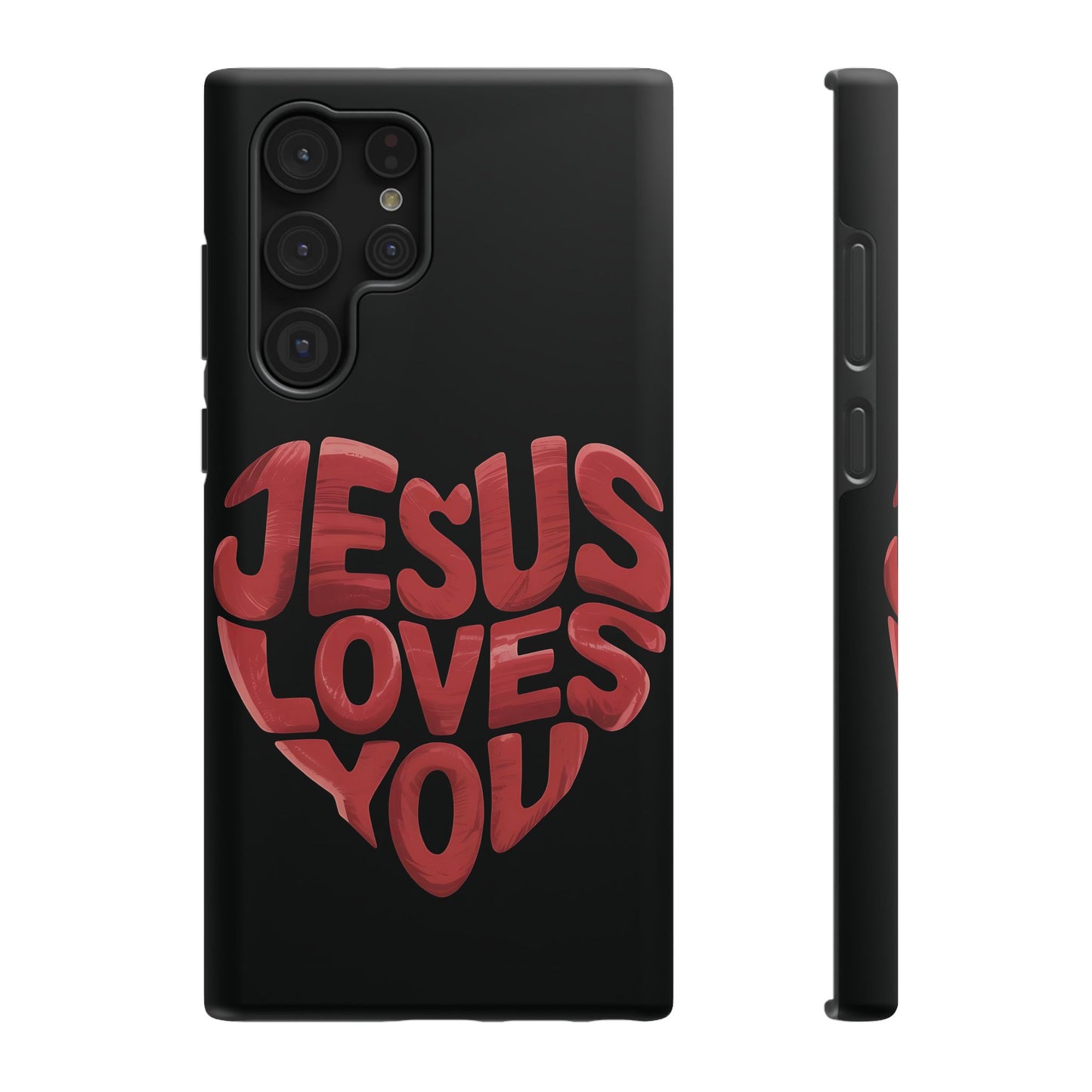 Jesus Loves You Phone Case