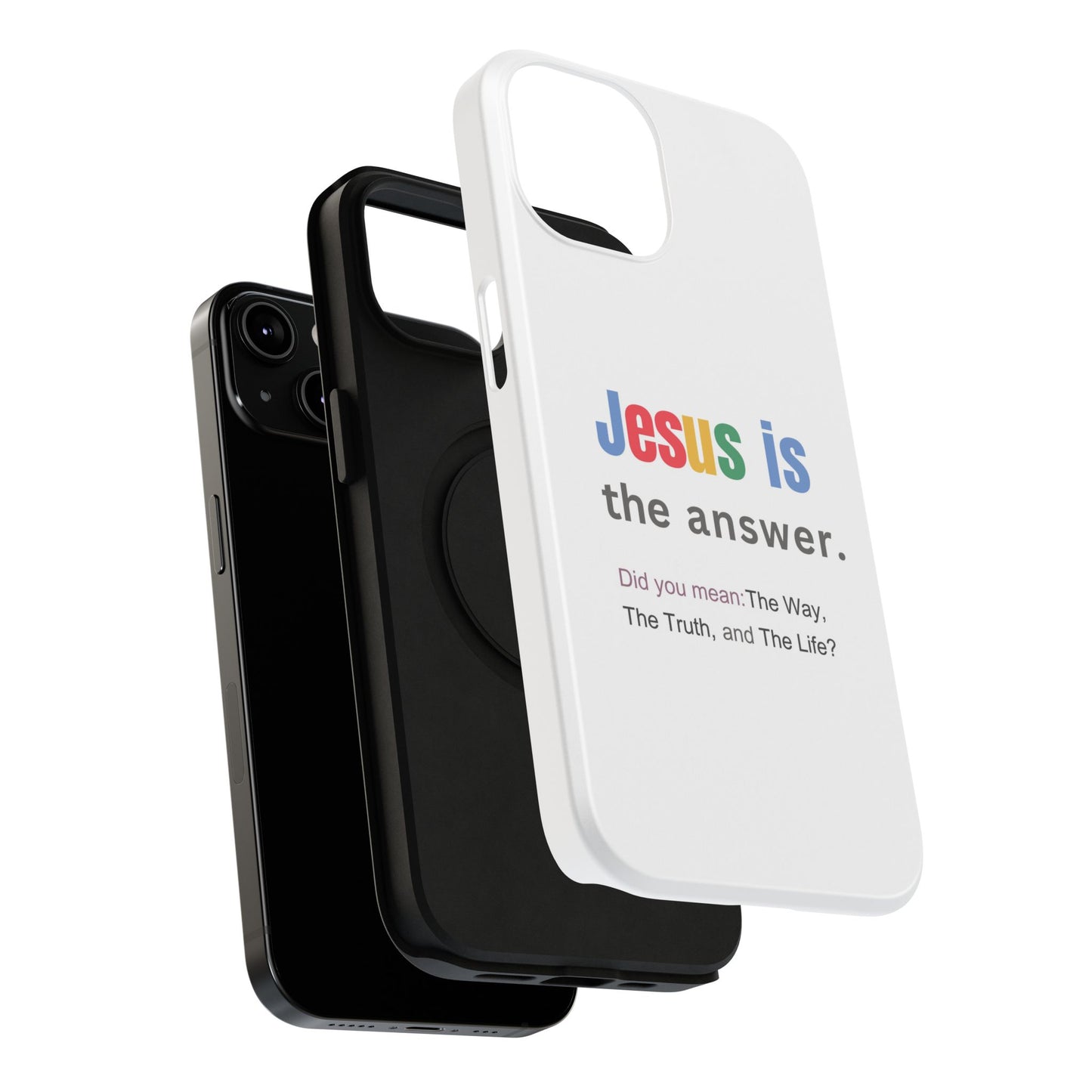 Jesus is The Answer Phone Case – John 14:6