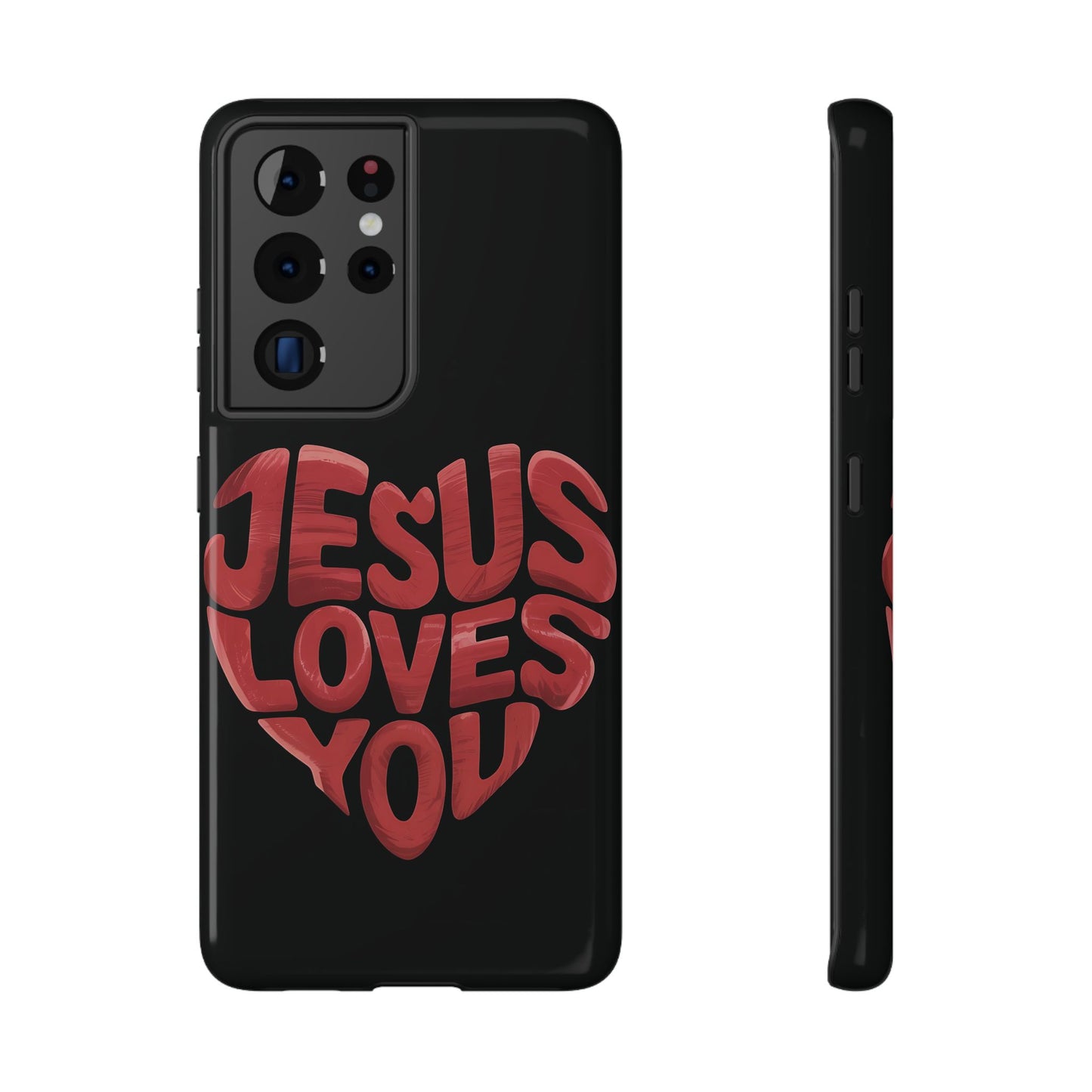 Jesus Loves You Phone Case