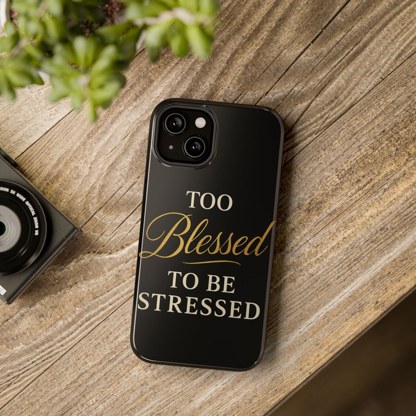 Too Blessed To Be Stressed Phone Case