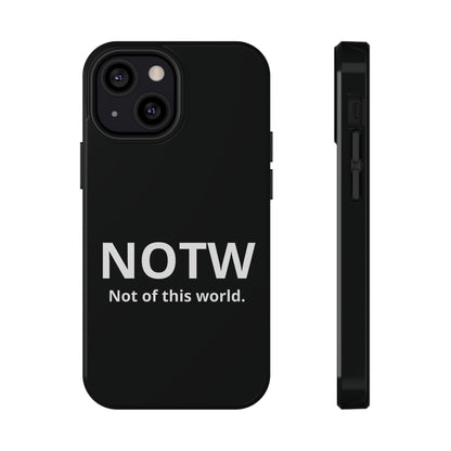 NOTW Not of This World Phone Case - John 17:16