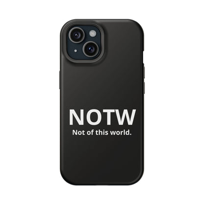 NOTW Not of This World Phone Case - John 17:16