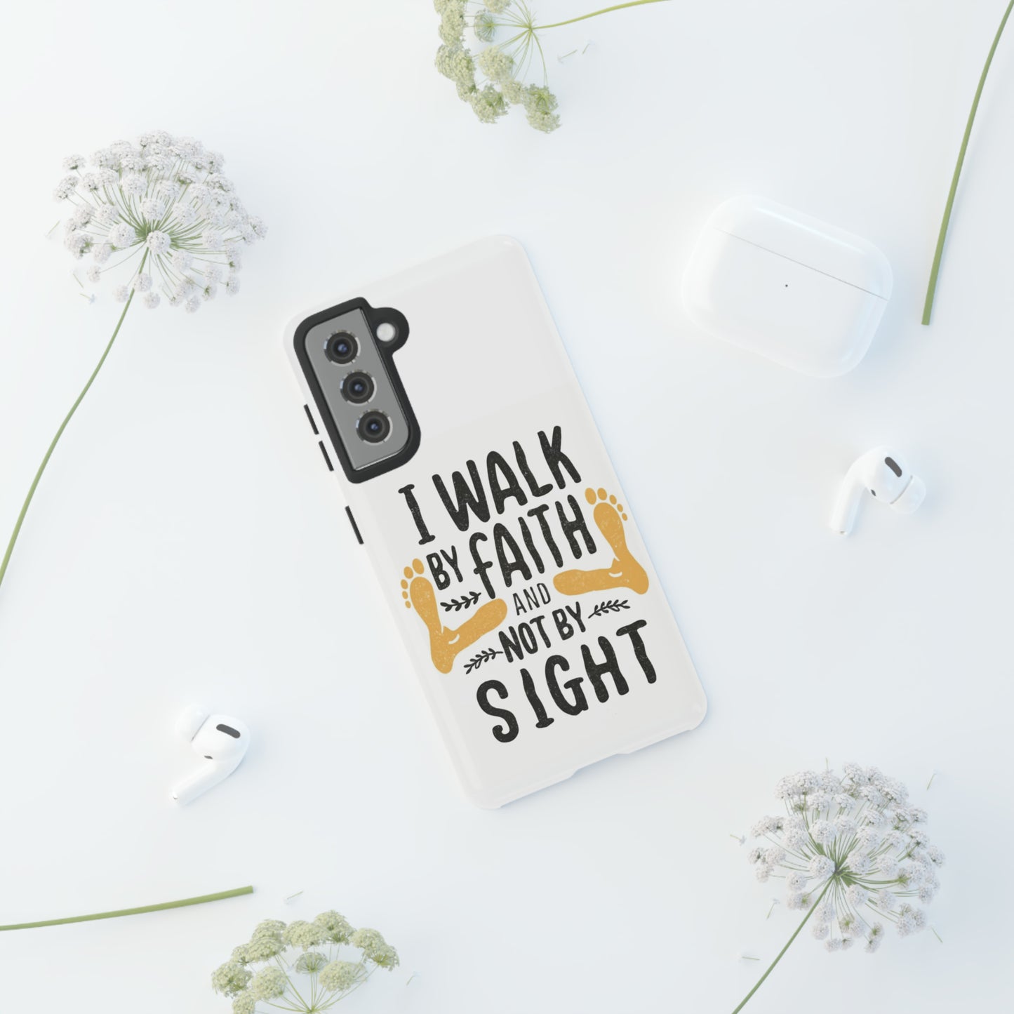 Walk By Faith Phone Case