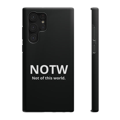 NOTW Not of This World Phone Case - John 17:16