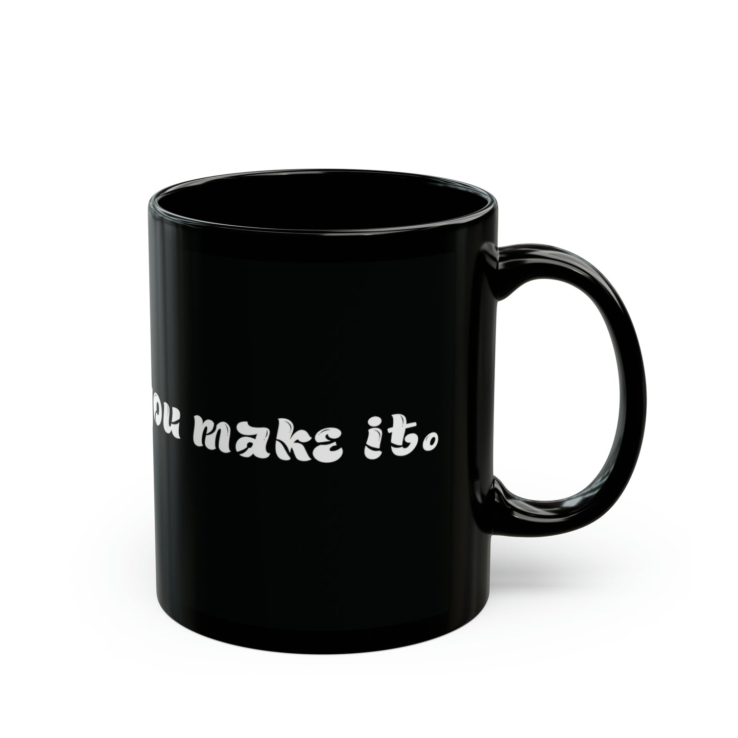 Faith It Till You Make It Mug