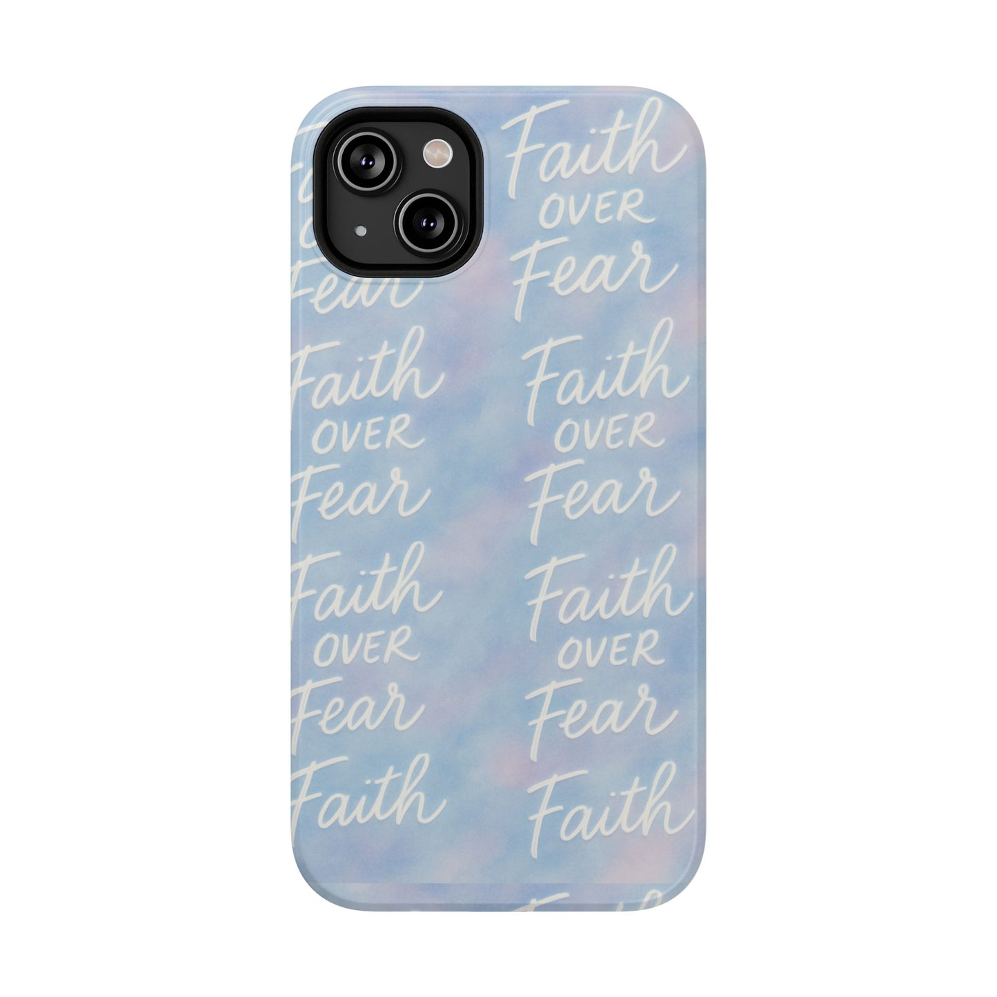 Faith Over Fear Aurora Phone Case