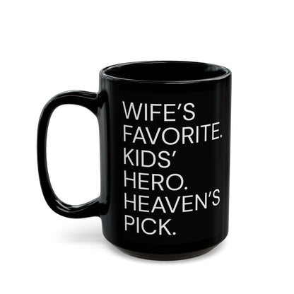 Heaven's Pick Mug
