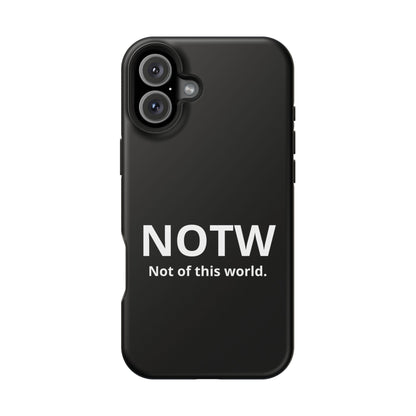 NOTW Not of This World Phone Case - John 17:16