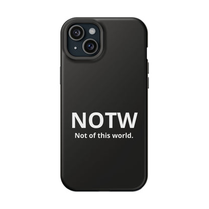 NOTW Not of This World Phone Case - John 17:16