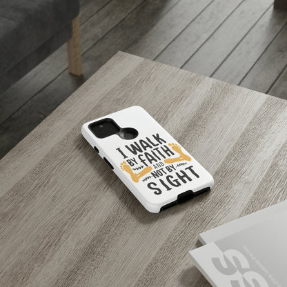 Walk By Faith Phone Case