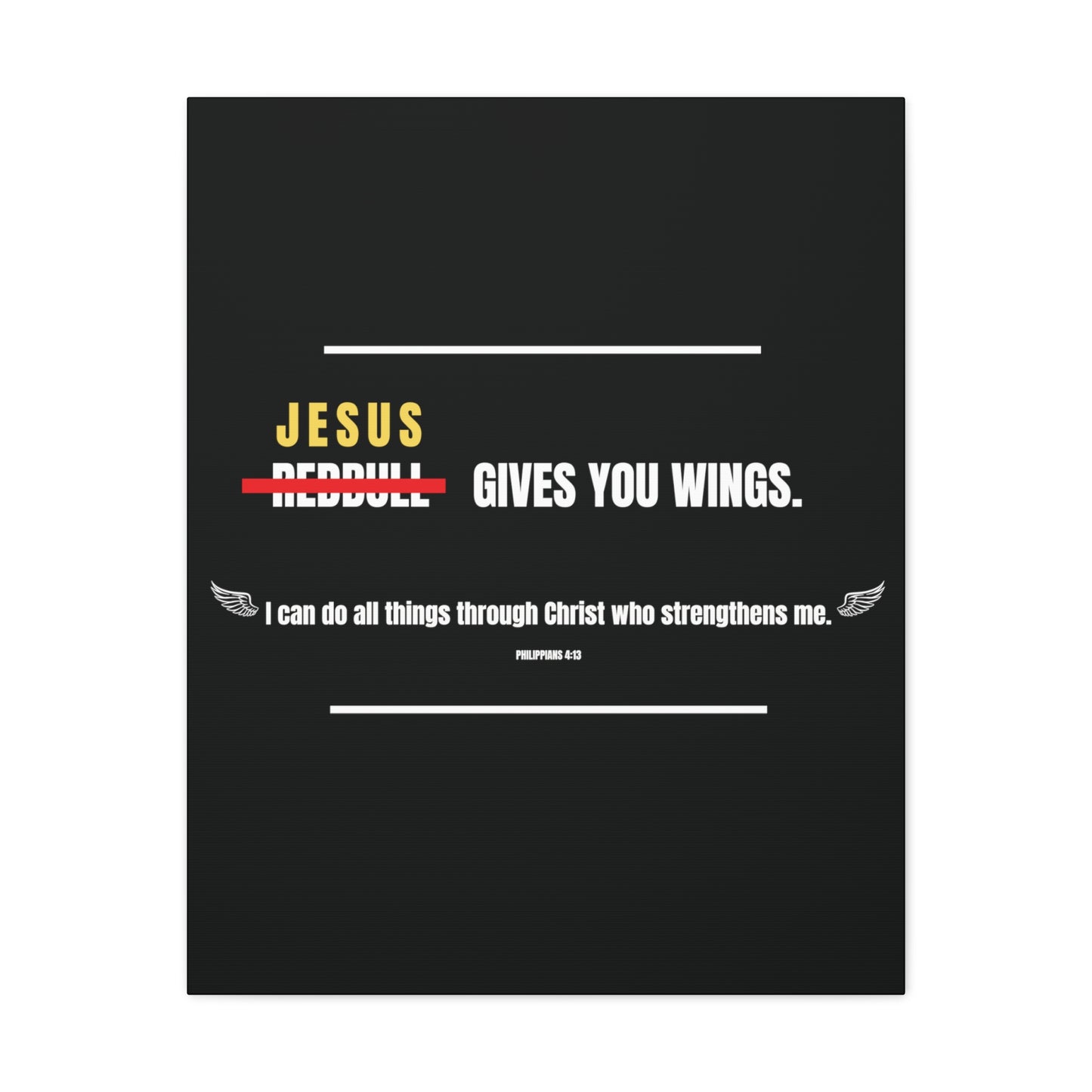 Jesus Gives You Wings Canvas