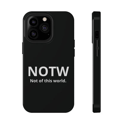 NOTW Not of This World Phone Case - John 17:16