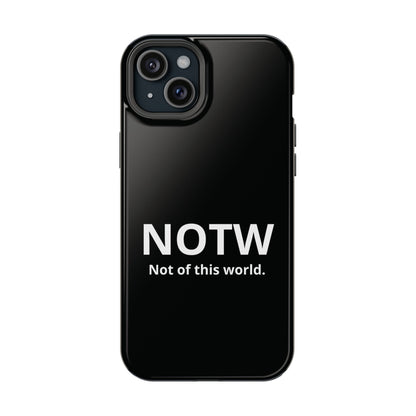 NOTW Not of This World Phone Case - John 17:16