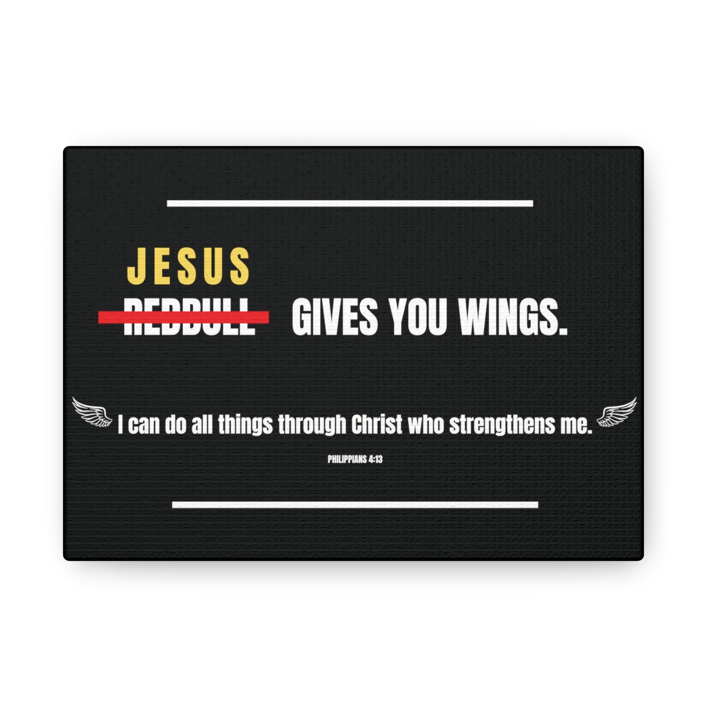 Jesus Gives You Wings Canvas