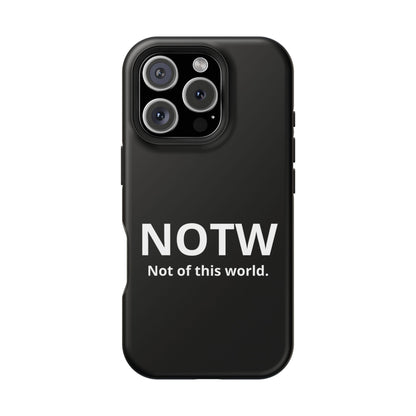 NOTW Not of This World Phone Case - John 17:16