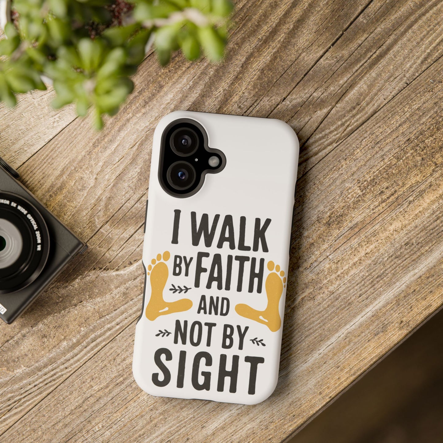 I Walk By Faith And Not By Sight Phone Case - 2 Corinthians 5:7