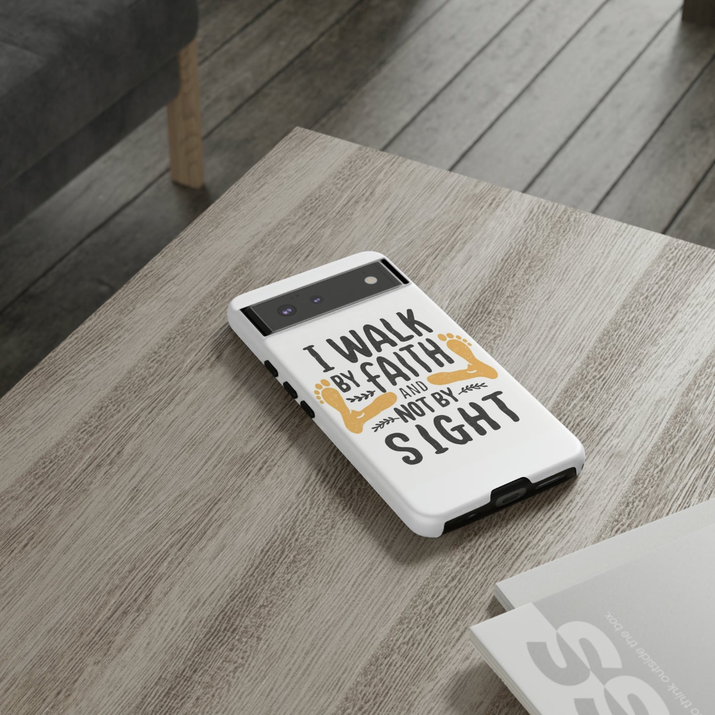 Walk By Faith Phone Case