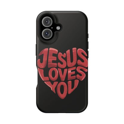 Jesus Loves You Phone Case
