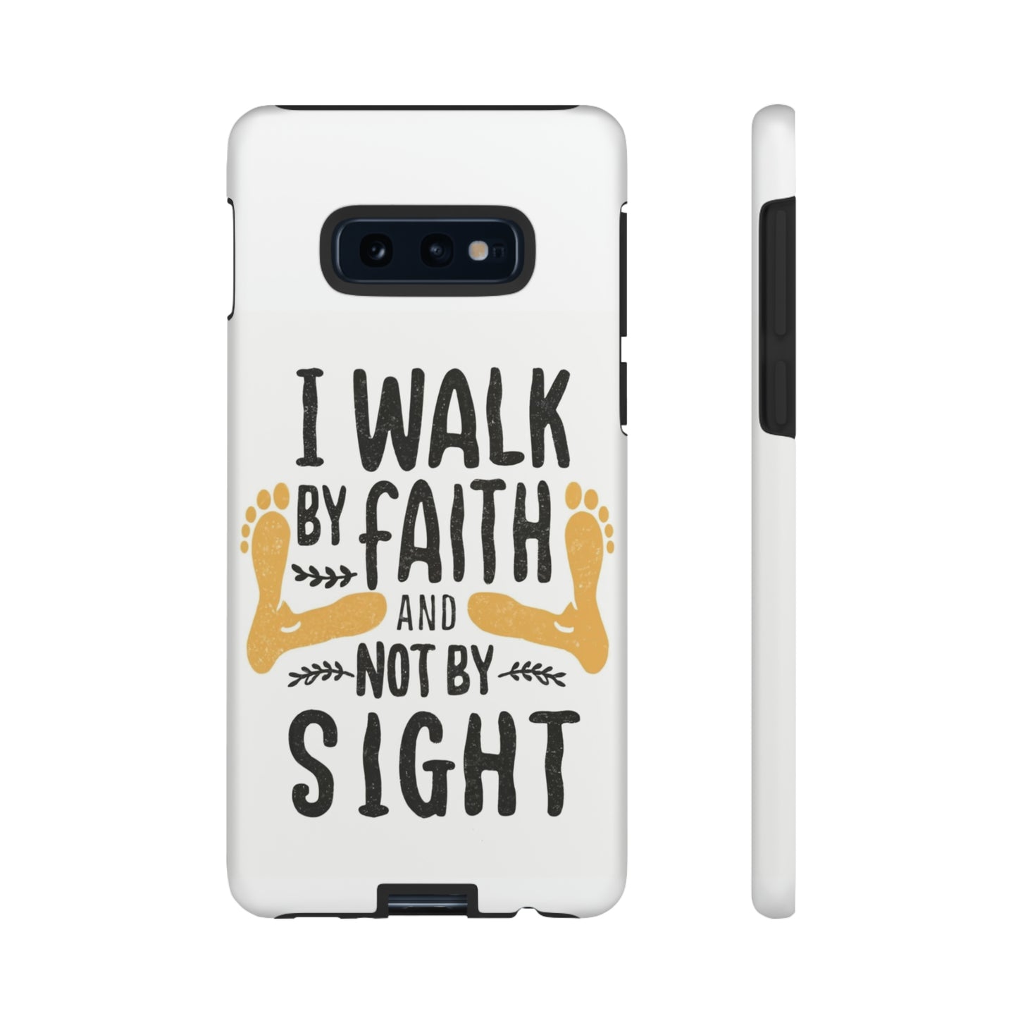 Walk By Faith Phone Case