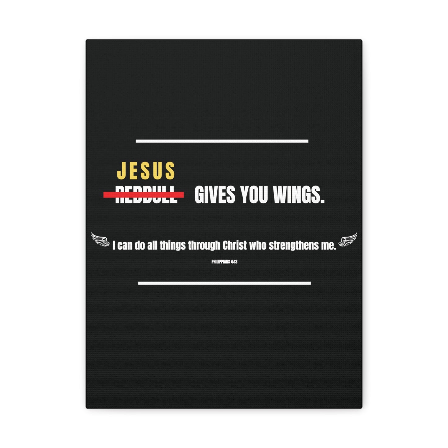 Jesus Gives You Wings Canvas