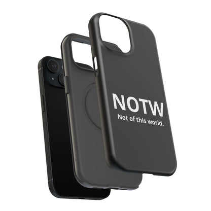 NOTW Not of This World Phone Case - John 17:16