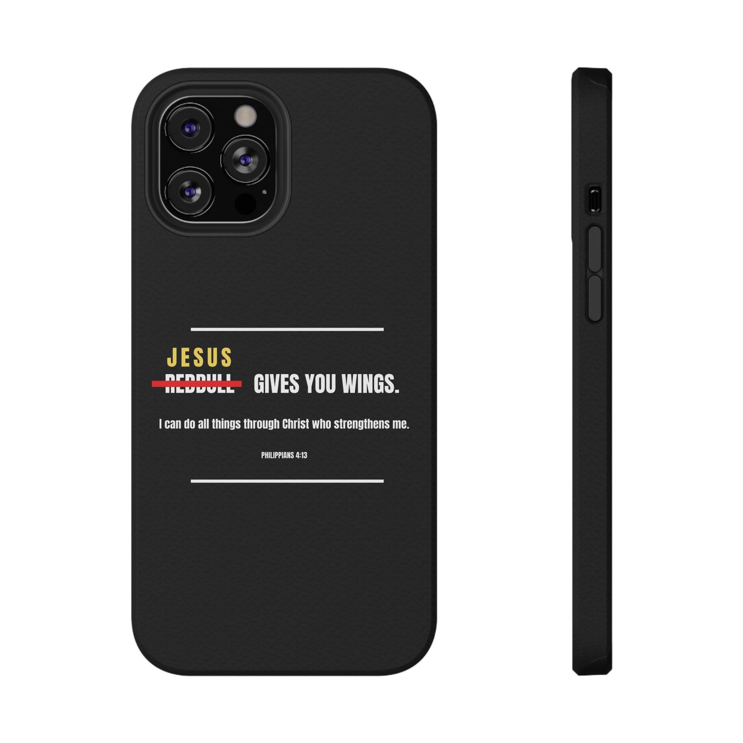 Jesus Gives You Wings Phone Case – Philippians 4:13