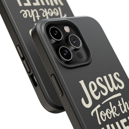 Jesus Took the Wheel I'm in the Passenger Seat Phone Case