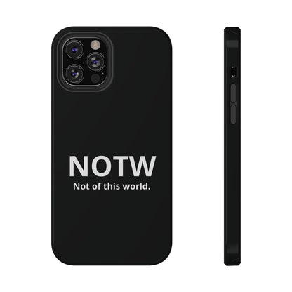 NOTW Not of This World Phone Case - John 17:16