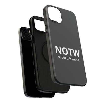 NOTW Not of This World Phone Case - John 17:16