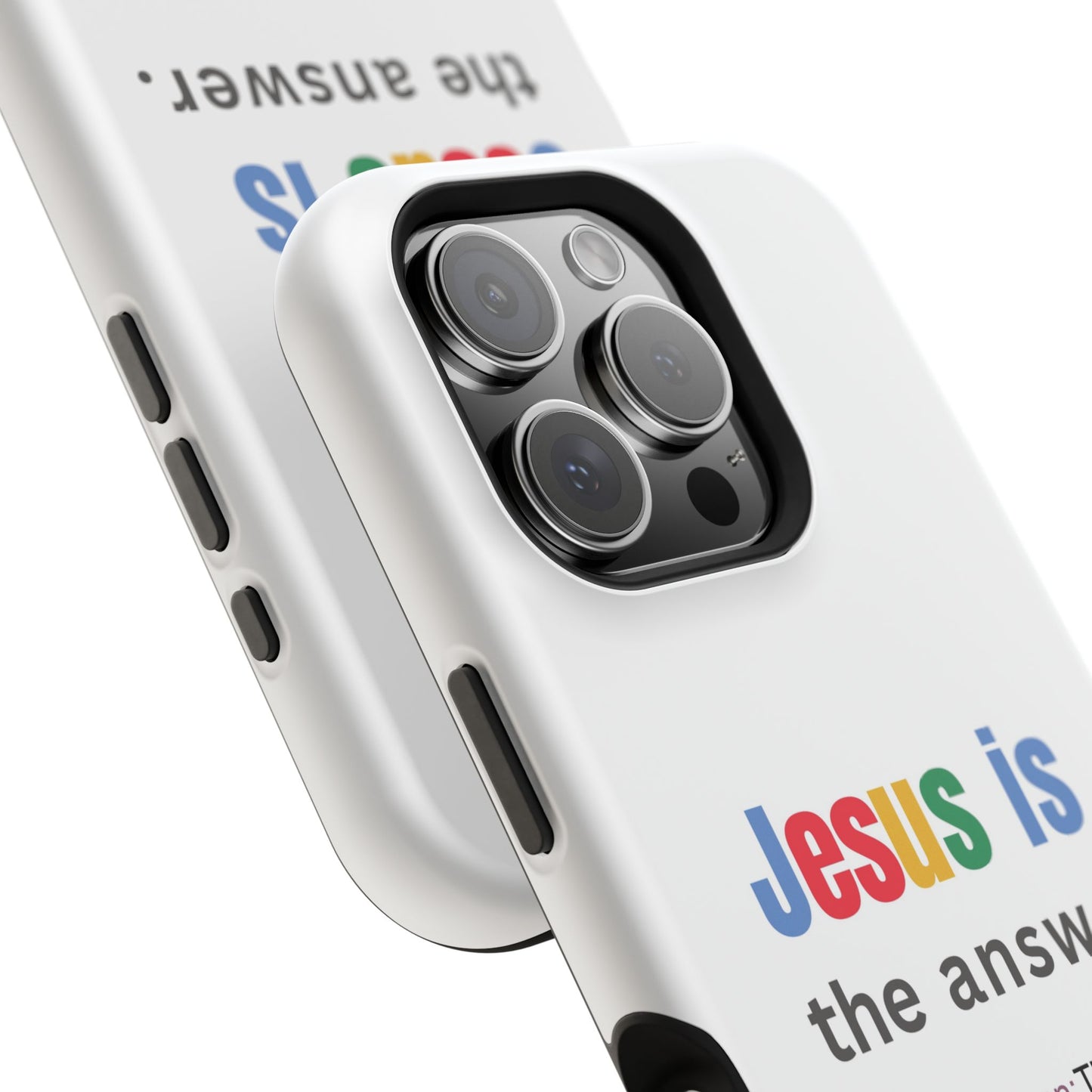 Jesus is The Answer Phone Case – John 14:6