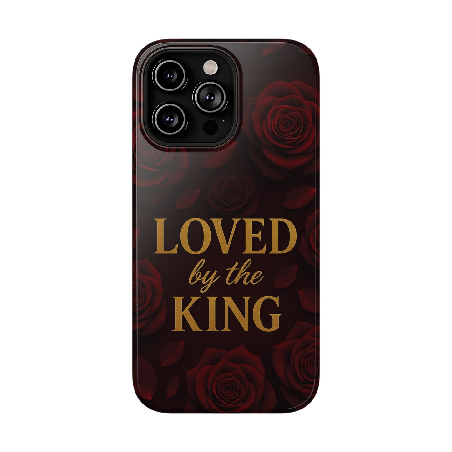 Loved By The King Phone Case