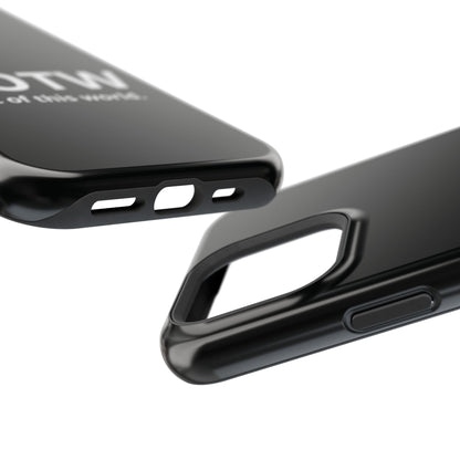 NOTW Not of This World Phone Case - John 17:16