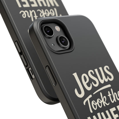 Jesus Took the Wheel I'm in the Passenger Seat Phone Case