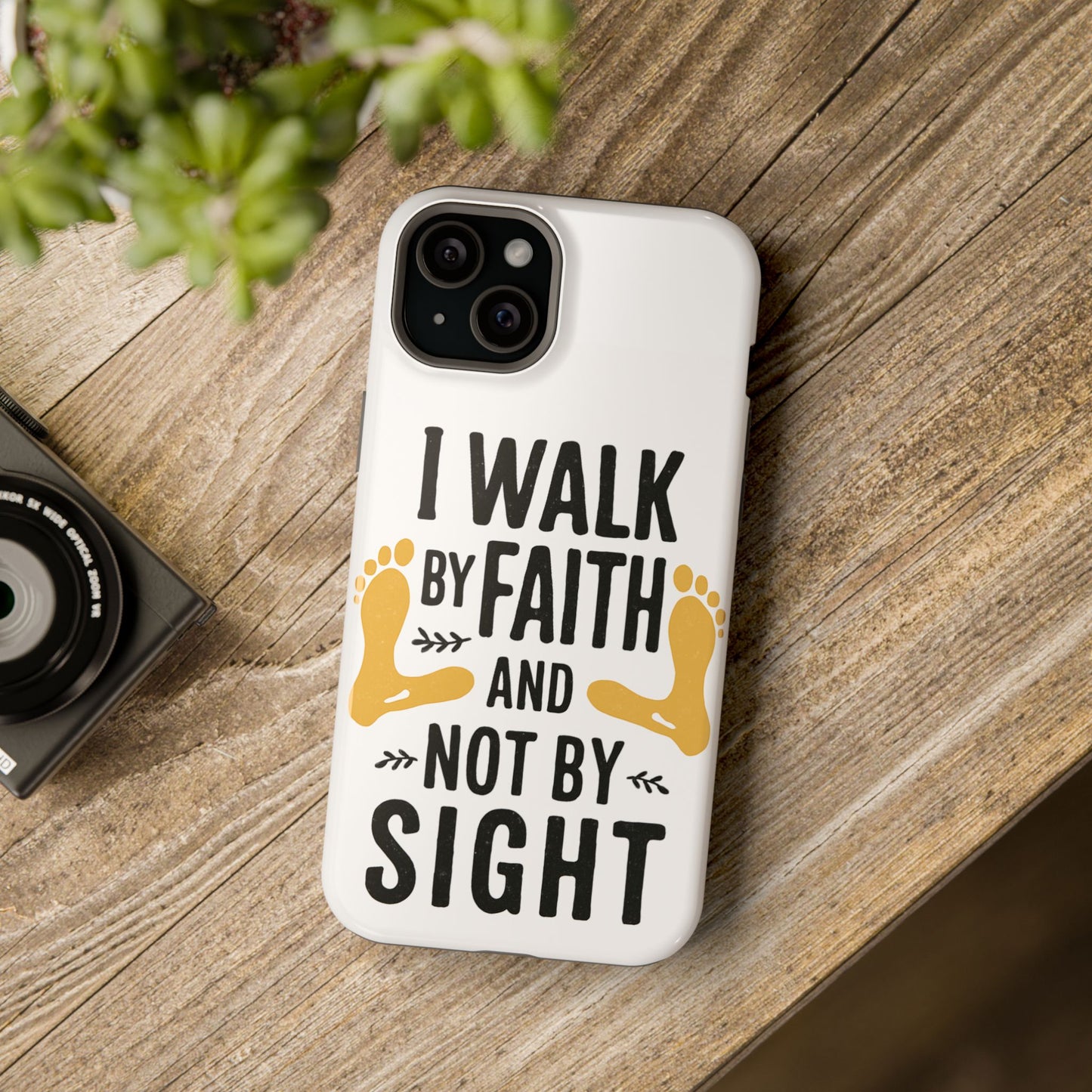 I Walk By Faith And Not By Sight Phone Case - 2 Corinthians 5:7