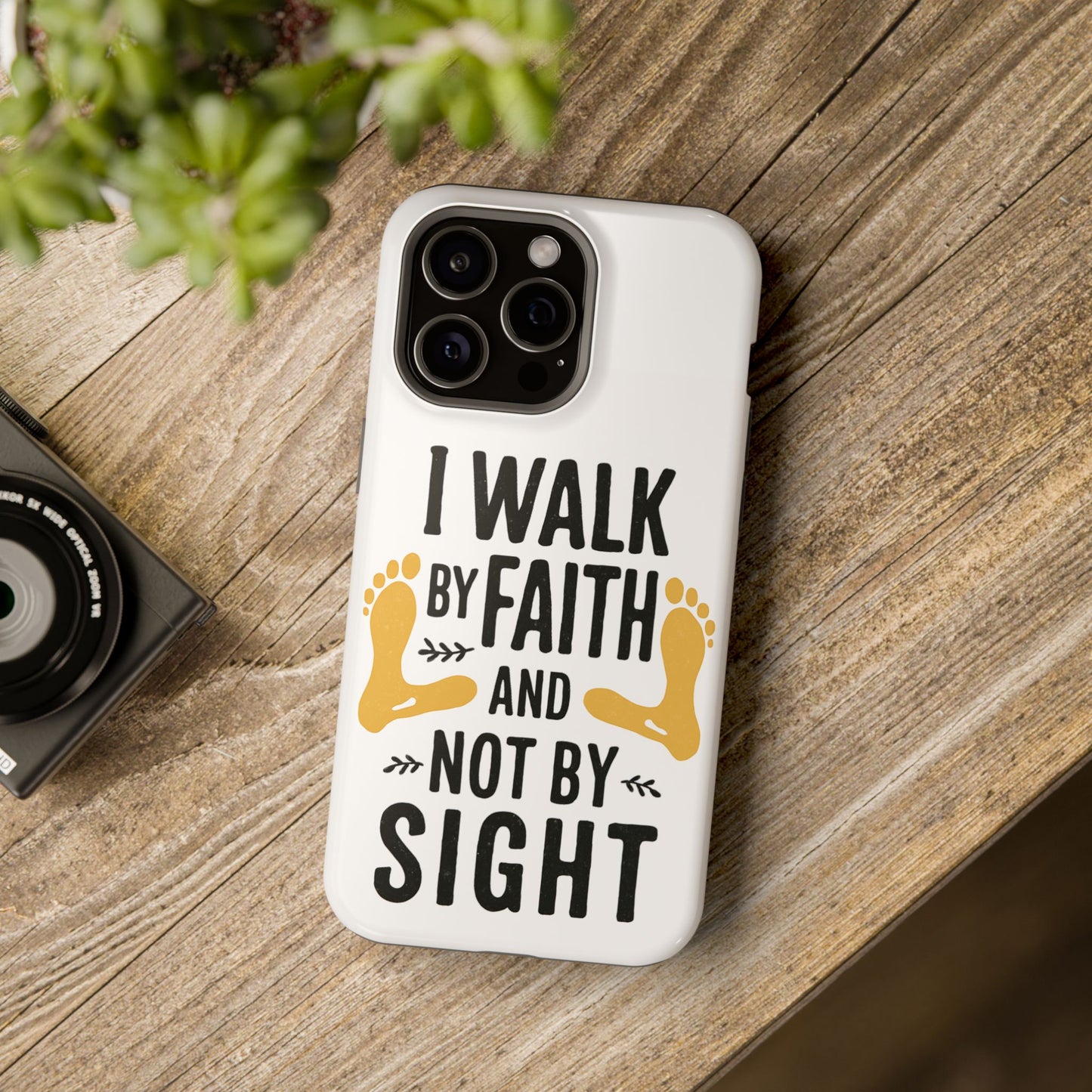 I Walk By Faith And Not By Sight Phone Case - 2 Corinthians 5:7