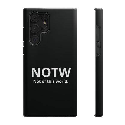 NOTW Not of This World Phone Case - John 17:16