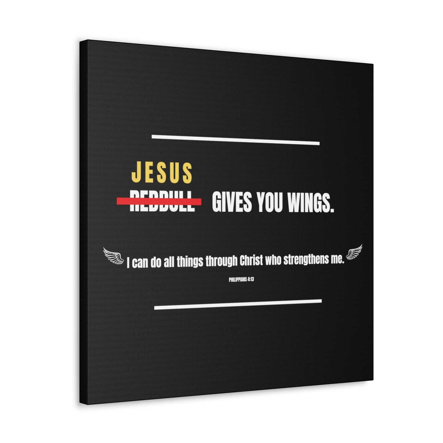 Jesus Gives You Wings Canvas