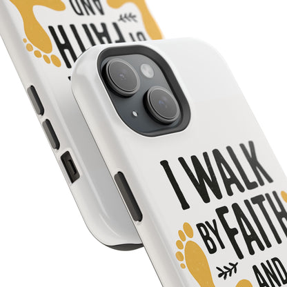 I Walk By Faith And Not By Sight Phone Case - 2 Corinthians 5:7