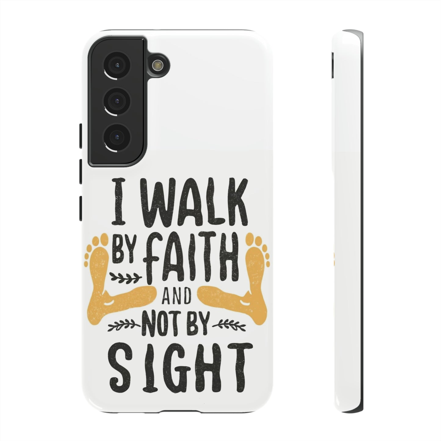 Walk By Faith Phone Case