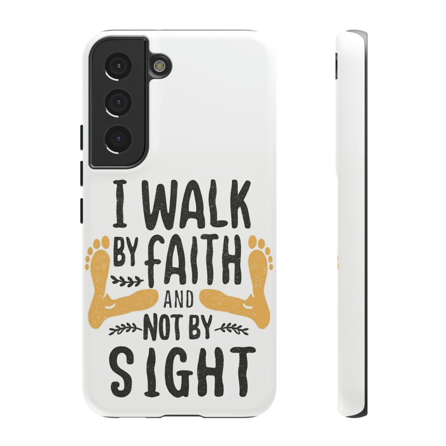 Walk By Faith Phone Case